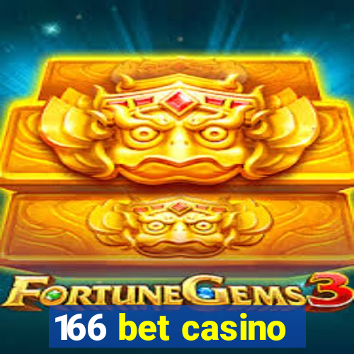 166 bet casino